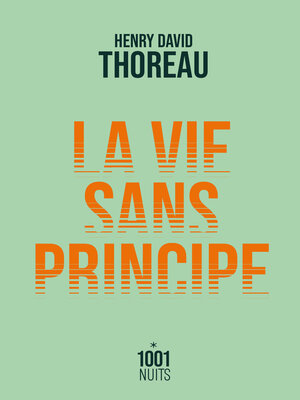 cover image of La vie sans principe